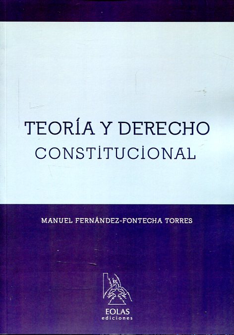 Teoría y Derecho constitucional. 9788416613380