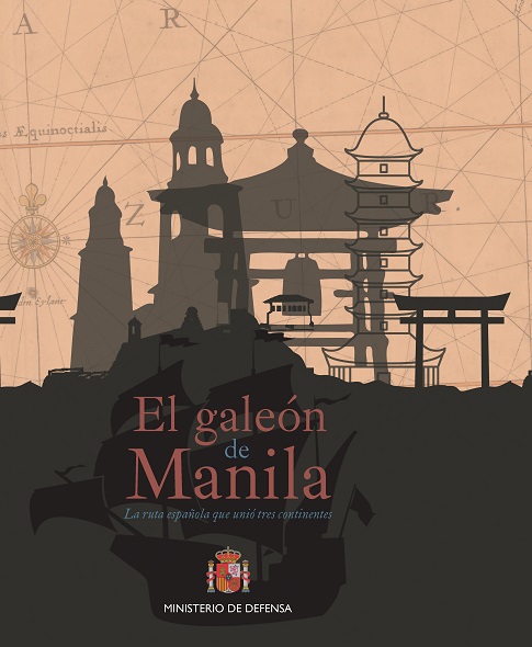 El Galeón de Manila. 9788490911921