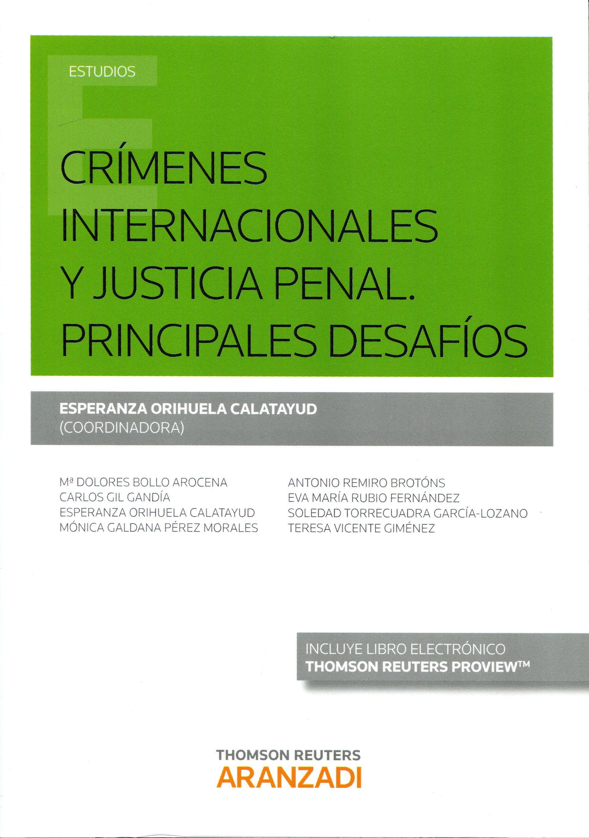 Crímenes internacionales y justicia penal. 9788491352723