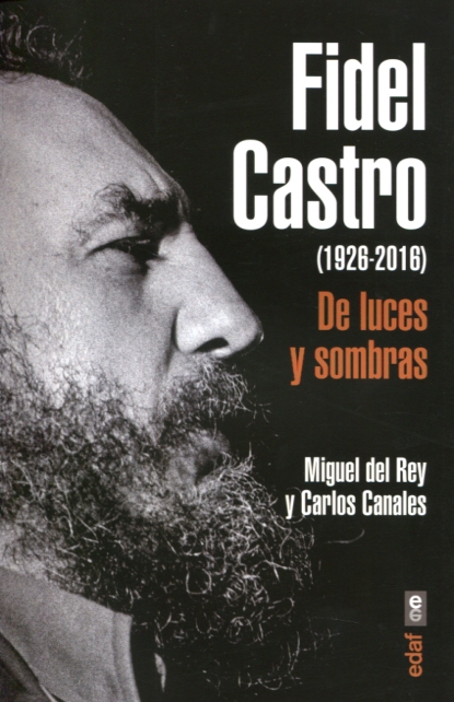 Fidel Castro (1926-2016). 9788441437203