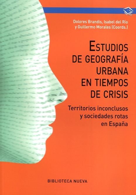 Estudios de Geografía urbana en tiempos de crisis. 9788416647729