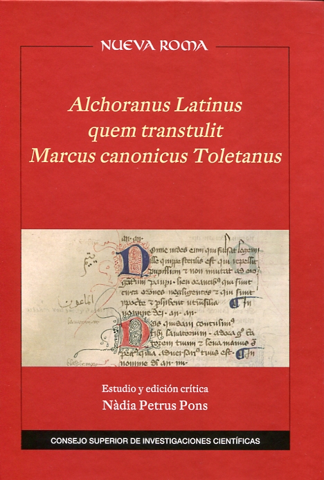 Alchoranus Latinus quem transtulit Marcus canonicus Toletanus. 9788400101602