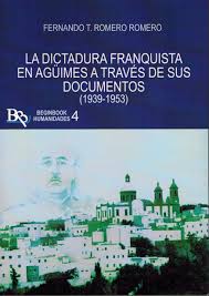 La dictadura franquista en Agüimes a través de sus documentos