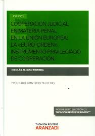 Cooperación judicial en materia penal en la Unión Europea