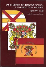Las banderas del Ejército Español a lo largo de la historia