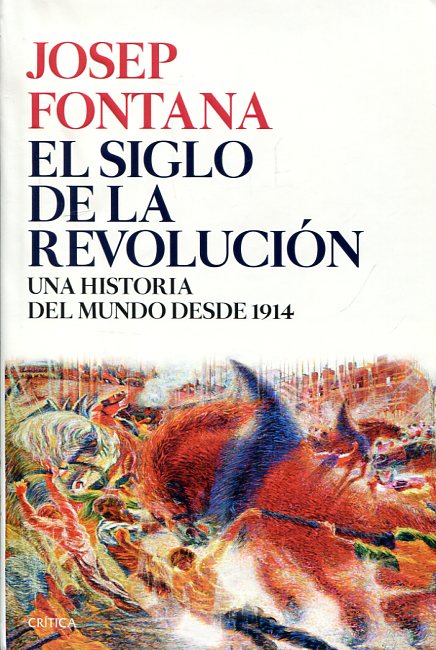 El siglo de la revolución 