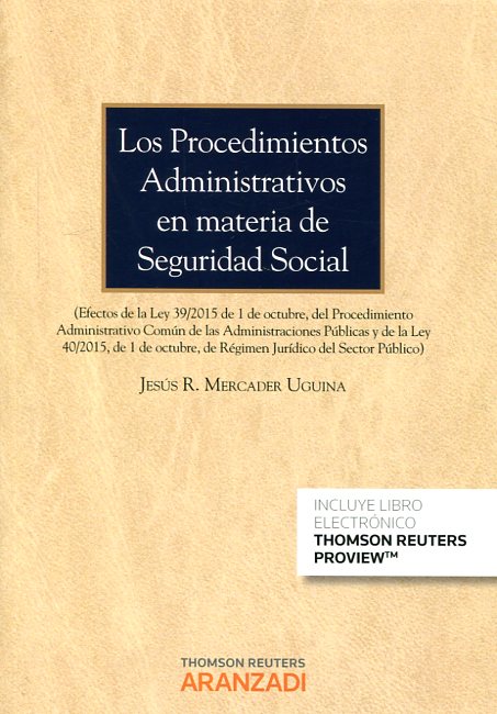 Los procedimientos administrativos en materia de Seguridad Social. 9788491521310