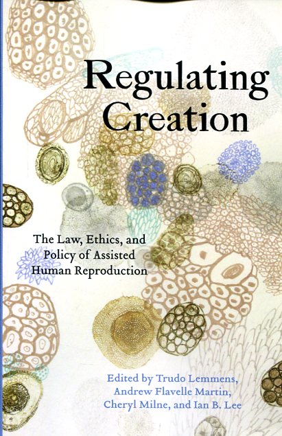 Regulating creation . 9781442614574