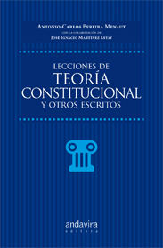 Lecciones de teoría constitucional y otros escritos. 9788484089643