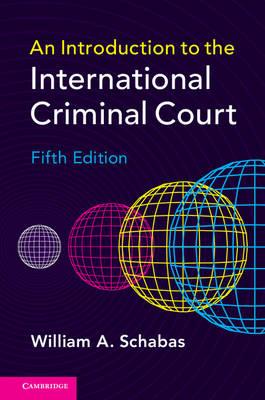 An introduction to the International Criminal Court. 9781107590175
