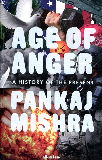 Age of anger . 9780241278130