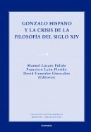 Gonzalo Hispano y la crisis de la Filosofía del siglo XIV. 9788431331894