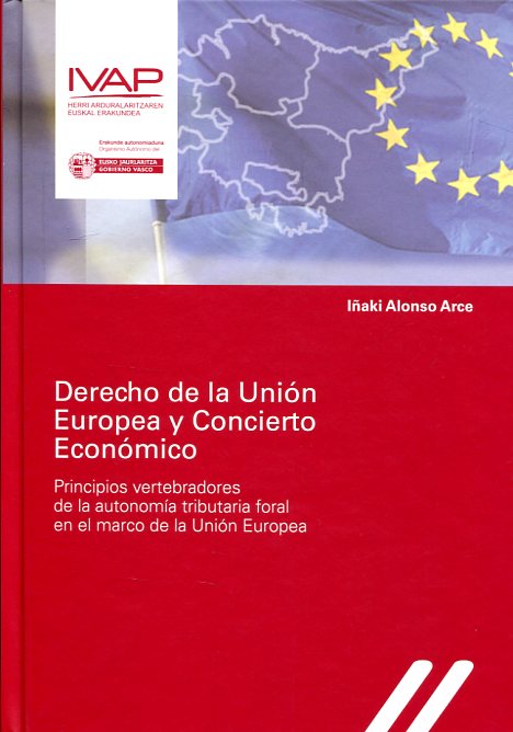 Derecho de la Unión Europea y concierto económico. 9788477774822