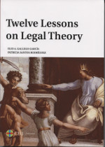 Twelve lessons on legal theory. 9788416477548