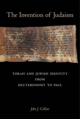 The invention of Judaism. 9780520294127
