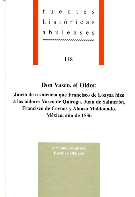 Don Vasco, el Oidor. 9788415038764