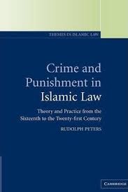 Crime and punishment in Islamic Law. 9780521796705