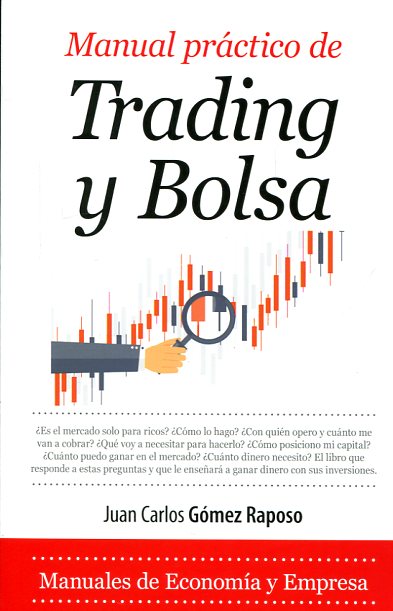 Manual práctico de trading y bolsa. 9788417044350