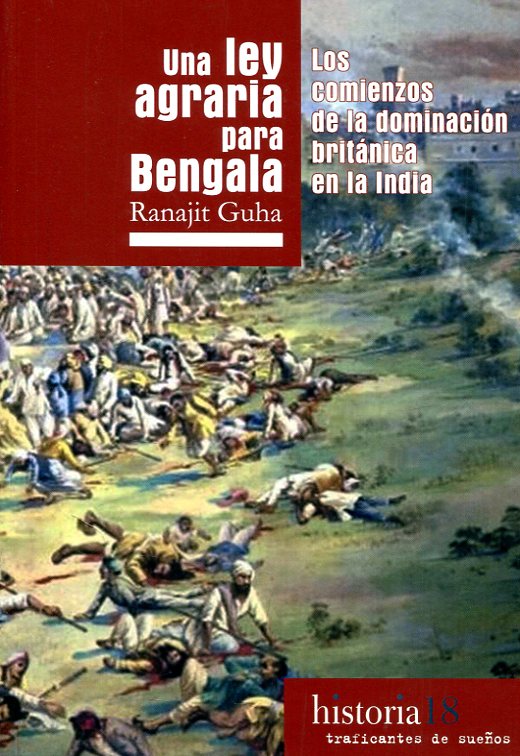 Una ley agraria para Bengala. 9788494597862