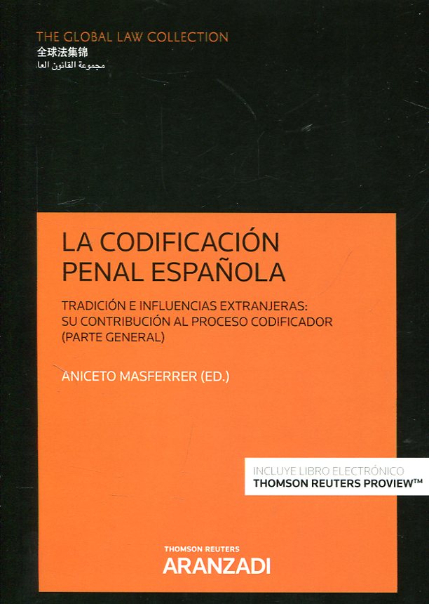 La codificación penal española. 9788491521464