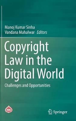 Copyright Law in the digital world . 9789811039836