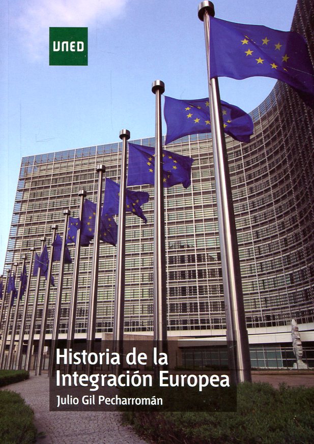 Historia de la integración europea. 9788436271836