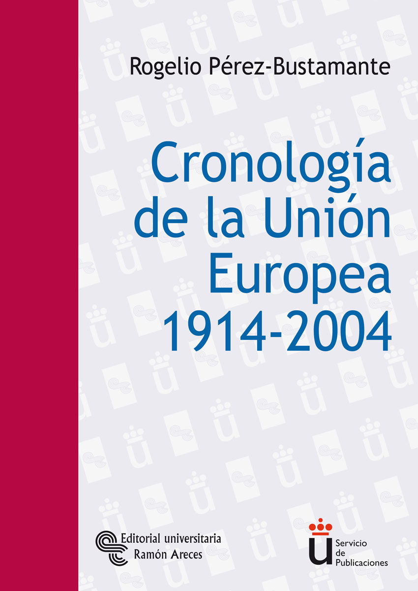 Cronología de la Unión Europea. 9788480046558
