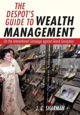The despot's guide to wealth management