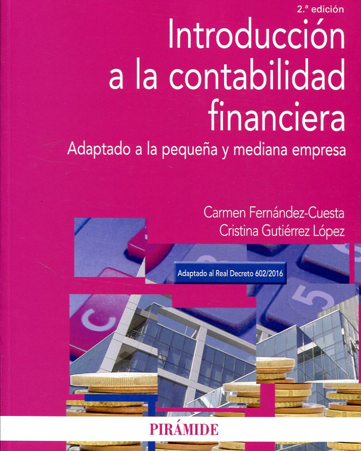Introducción a la contabilidad financiera. 9788436837735