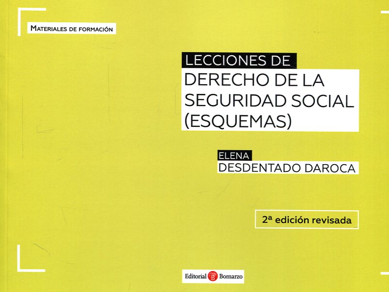 Lecciones de Derecho de la Seguridad Social (esquemas). 9788416608881
