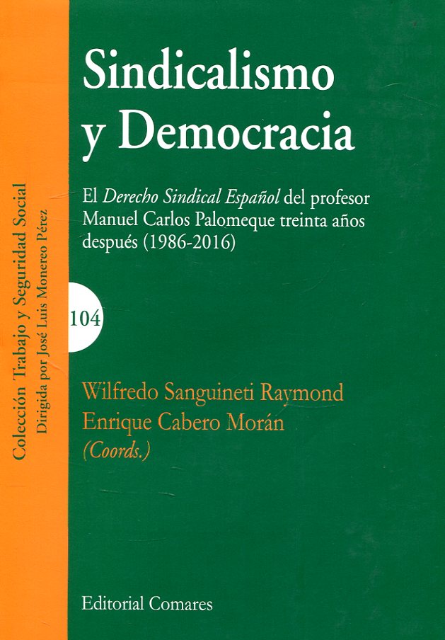 Sindicalismo y democracia. 9788490455302