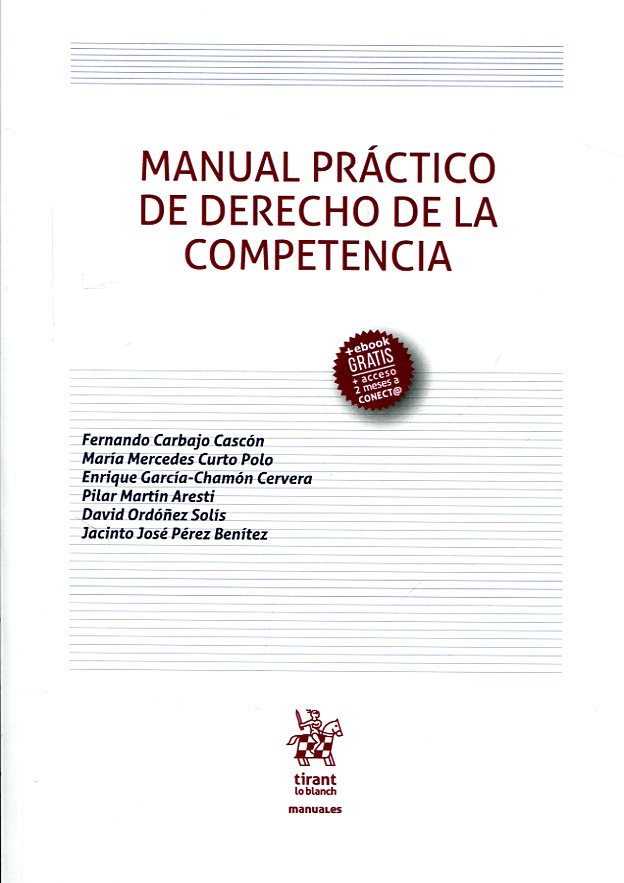 Manual práctico de Derecho de la competencia. 9788491694298