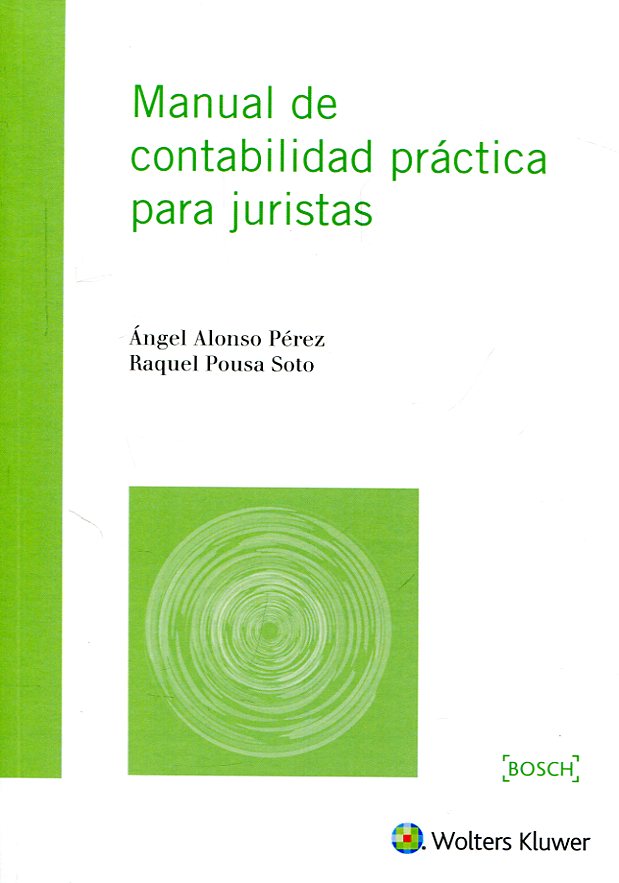 Manual de contabilidad práctica para juristas. 9788490902301