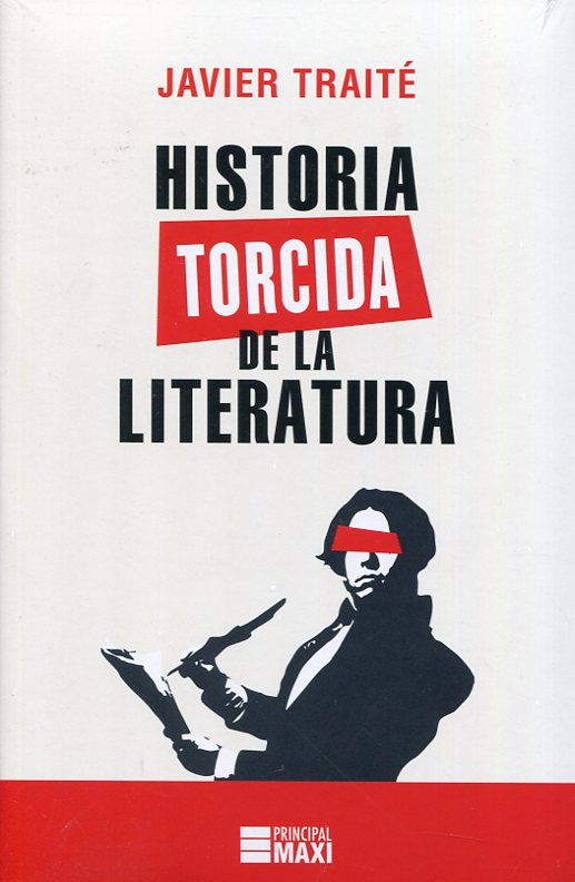 Historia torcida de la Literatura. 9788416223879