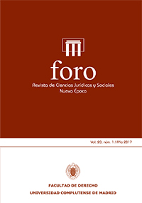 Foro. Revista de Ciencias Jurídicas y Sociales. Nueva Época; Vol. 20. Núm 1 / 2017