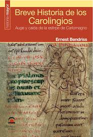 Breve historia de los carolingios. 9788498271553