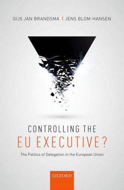 Controlling the EU executive?. 9780198767909