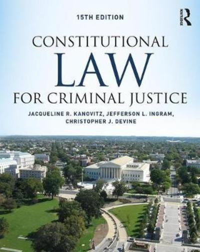 Constitutional Law for criminal justice. 9781138601819
