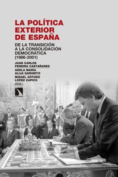 La política exterior de España. 9788490975480