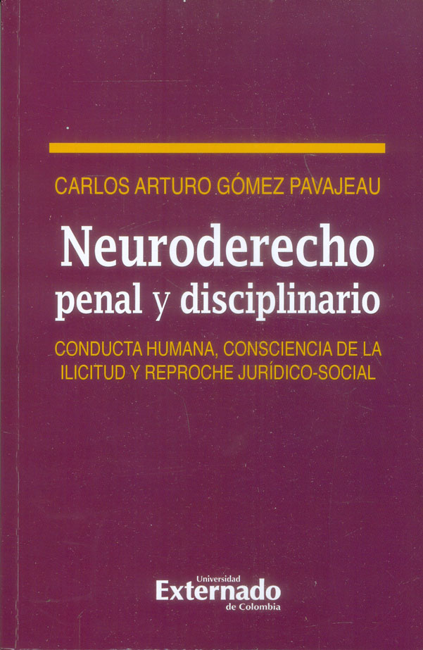 Neuroderecho penal y disciplinario. 9789587729030