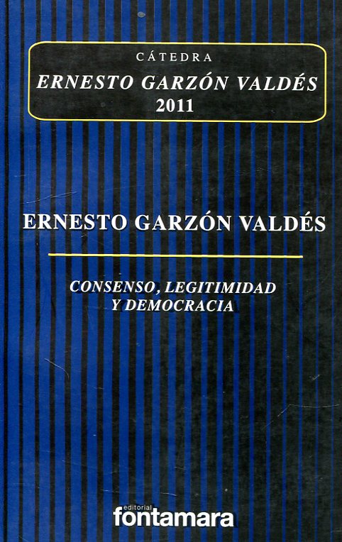 Consenso, legitimidad y democracia. 9786078252503