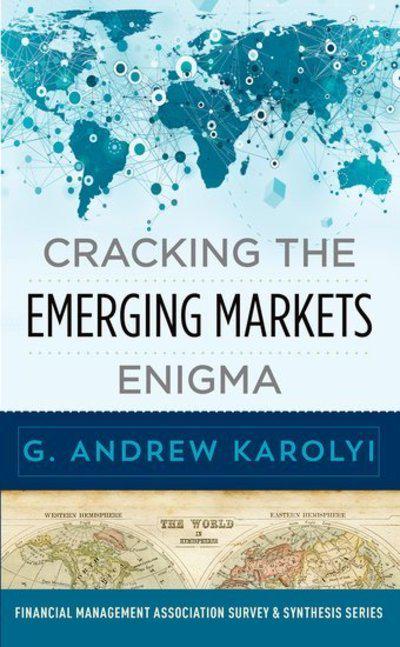 Cracking the emerging markets enigma. 9780190912314