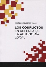 Los conflictos en defensa de la autonomía local. 9788417633172