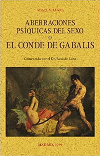 Aberraciones psíquicas del sexo o El Conde de Gabalis