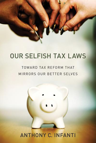 Our selfish tax laws. 9780262038249