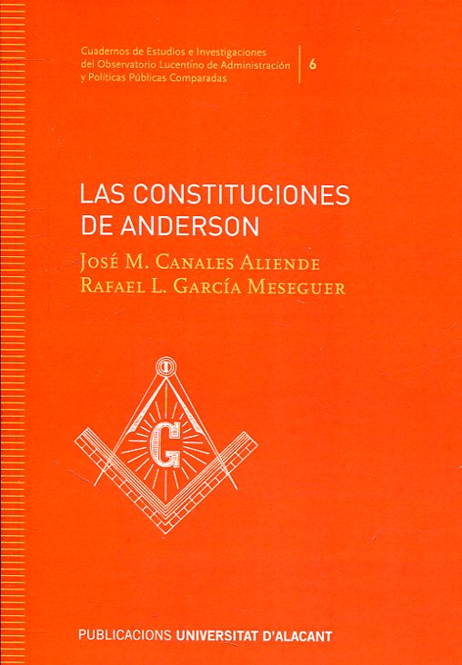 Las Constituciones de Anderson. 9788413020129