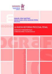 La nueva reforma procesal penal. 9788491904519