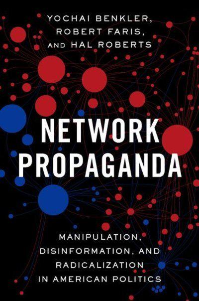 Network propaganda. 9780190923631