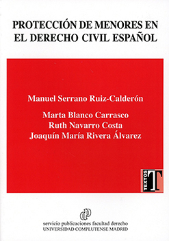Protección de menores en el Derecho civil español. 9788484811916