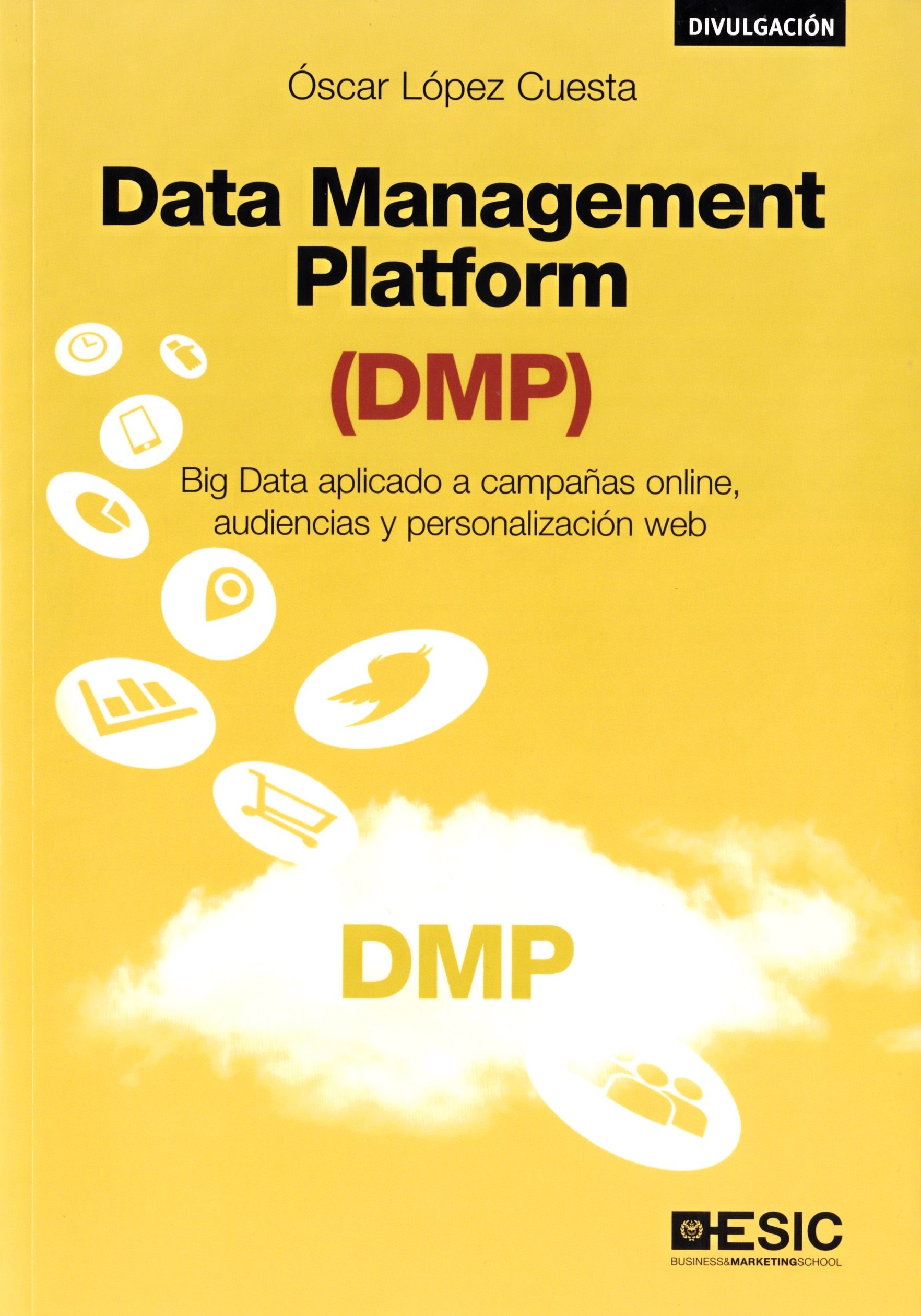 Data Management Platform (DMP). 9788417129392